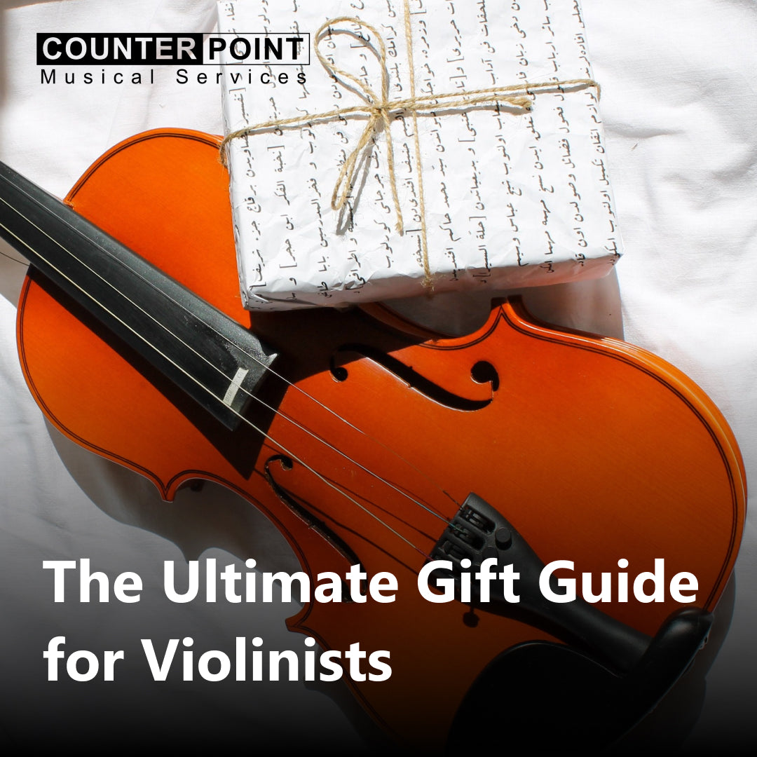 The Ultimate Gift Guide for Violinists Counterpoint Musical Services