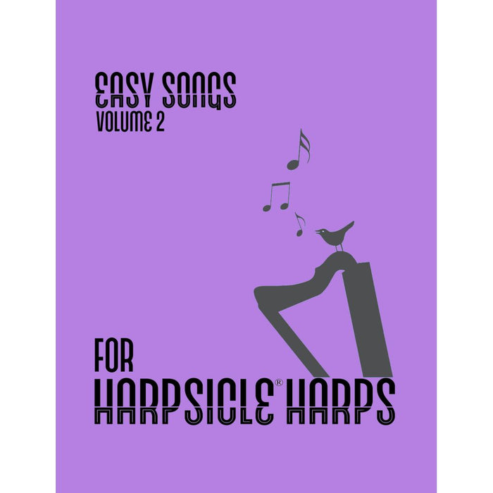Easy Songs for the Harpsicle® Harp